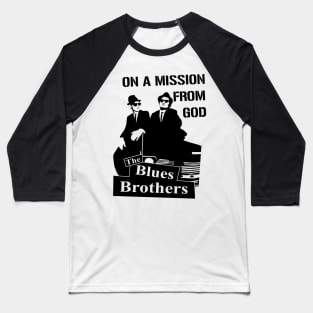 ON A MISSION FROM GOD Baseball T-Shirt